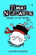 Timmy Nezdárek - Koukej, co jsi provedl - cena, porovnanie