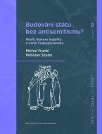 Budování státu bez antisemitismu? - cena, porovnanie