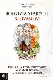 Bohovia starých Slovanov