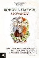 Bohovia starých Slovanov - cena, porovnanie