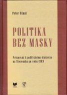 Politika bez masky - cena, porovnanie