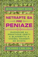 Netrápte sa pre peniaze - cena, porovnanie