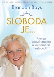 Sloboda je ...