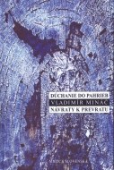 Dúchanie do pahrieb Návraty k prevratu - cena, porovnanie
