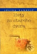 Listy zo starého dvora - cena, porovnanie