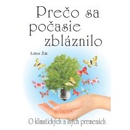 Prečo sa počasie zbláznilo - cena, porovnanie