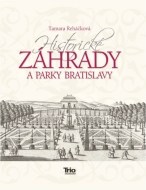 Historické záhrady a parky Bratislavy - cena, porovnanie
