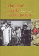 Vianočné sviatky na Podpoľaní - cena, porovnanie