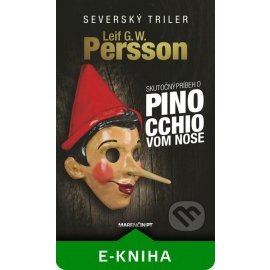 Skutočný príbeh o Pinocchiovom nose