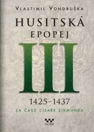 Husitská epopej III. 1426 -1440 - Za časů císaře Zikmunda