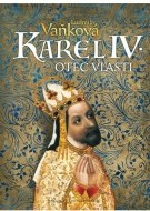 Karel IV. - Otec vlasti - cena, porovnanie