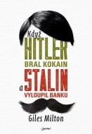 Když Hitler bral kokain a Stalin vyloupil banku - cena, porovnanie