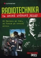 Radiotechnika za druhé světové války - cena, porovnanie