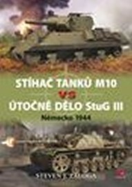 Stíhač tanků M10 vs útočné dělo Stug III