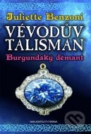 Vévodův talisman - Burgundský démant - cena, porovnanie