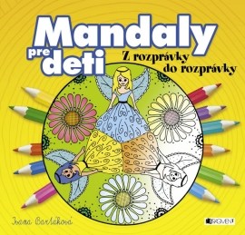 Mandaly pre deti – z rozprávky do rozprávky
