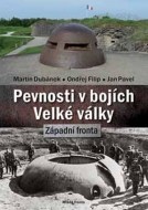Pevnosti v bojích Velké války - Západní fronta - cena, porovnanie