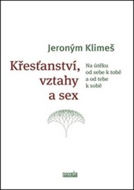 Křesťanství, vztahy a sex