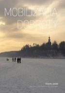 Mobilizácia dobroty - cena, porovnanie