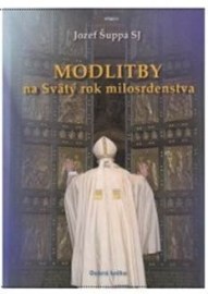 Modlitby na Svätý rok milosrdenstva