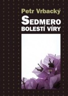 Sedmero bolestí víry - cena, porovnanie