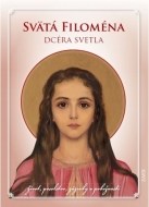 Svätá Filoména - Dcéra svetla - cena, porovnanie