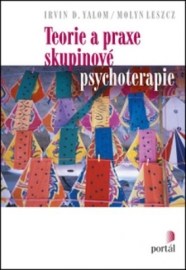 Teorie a praxe skupinové psychoterapie