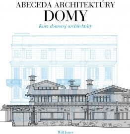 Abeceda architektúry - Domy