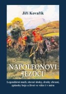 Napoleonovi jezdci - cena, porovnanie