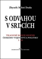 S odvahou v srdcích - cena, porovnanie