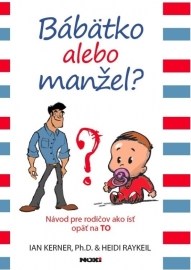 Bábätko alebo manžel?