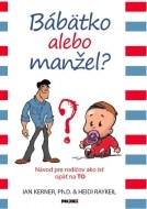 Bábätko alebo manžel? - cena, porovnanie