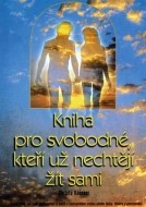 Kniha pro svobodné, kteří už nechtějí žít sami - cena, porovnanie