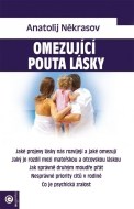 Omezující pouta lásky - cena, porovnanie