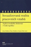 Sexualizovana realita pracovného vztahu - cena, porovnanie