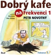 Dobrý kafe na Frekvenci 1 - cena, porovnanie