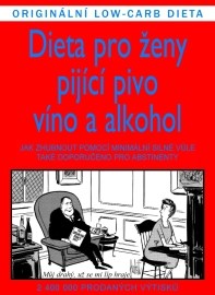 Dieta pro ženy pijící pivo, víno a alkohol