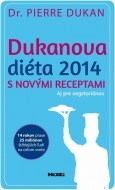 Dukanova diéta 2014 s novými receptami - cena, porovnanie