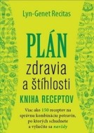 Plán zdravia a štíhlosti - kniha receptov - cena, porovnanie