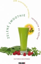 Zelené smoothie – revolúcia vo výžive