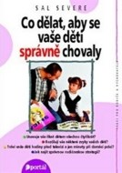 Co dělat, aby se vaše děti správně chovaly - cena, porovnanie