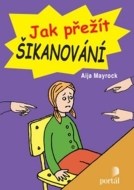 Jak přežít šikanování - cena, porovnanie