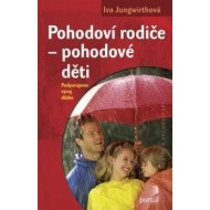 Pohodoví rodiče - pohodové děti - cena, porovnanie