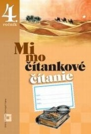 Mimočítankové čítanie 4 - pre ZŠ