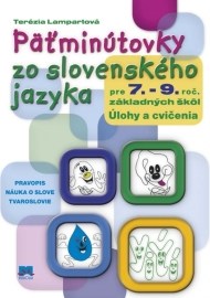 Päťminútovky zo slovenského jazyka pre 7. - 9. ročník základných škôl