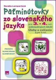 Päťminútovky zo slovenského jazyka pre 3. - 4. ročník základných škôl - 6. vydanie