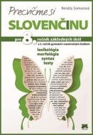 Precvičme si slovenčinu pre 8. ročník základných škôl a 3. ročník gymnázií s osemročným štúdiom - cena, porovnanie