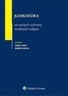 Judikatúra vo veciach ochrany osobných údajov - cena, porovnanie