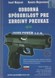 Odborná spôsobilosť pre zbrojný preukaz 4. vydanie