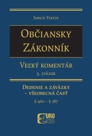 Občiansky zákonník. Veľký komentár 3. zväzok